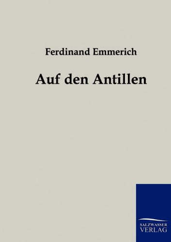 9783861959687: Auf den Antillen