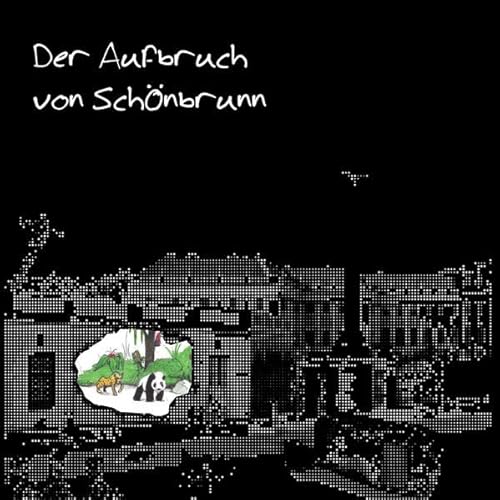 9783861963066: Der Aufbruch von Schnbrunn