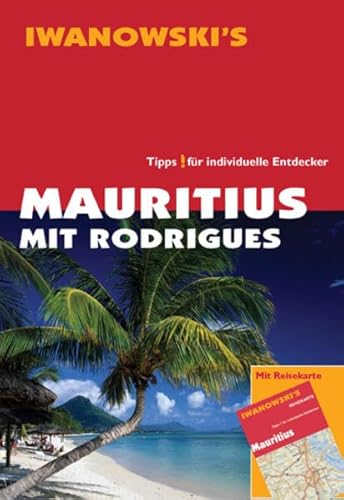 Beispielbild fr Reisehandbuch Mauritius mit Rodrigues - Reisefhrer von Iwanowski zum Verkauf von medimops