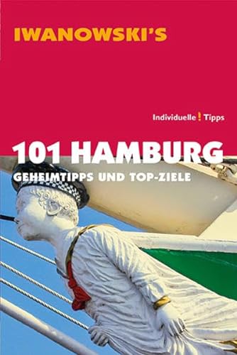 Stock image for 101 Hamburg - Geheimtipps und Top-Ziele for sale by medimops