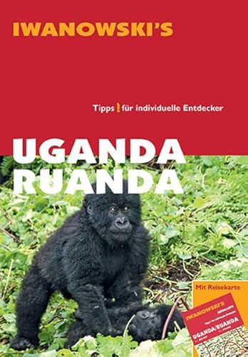 Beispielbild fr Uganda Ruanda - Reisefhrer von Iwanowski zum Verkauf von medimops