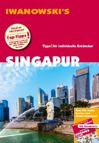 Beispielbild fr Singapur - Reisefhrer von Iwanowski: Individualreisefhrer mit Extra-Reisekarte und Karten-Download (Reisehandbuch) zum Verkauf von medimops