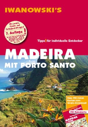 9783861971528: Madeira mit Porto Santo - Reisefhrer von Iwanowski: Individualreisefhrer mit Extra-Reisekarte und Karten-Download (Reisehandbuch)