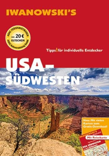 USA-Südwesten - Reiseführer von Iwanowski : Individualreiseführer mit Extra-Reisekarte und Karten-Download - Dirk Kruse-Etzbach
