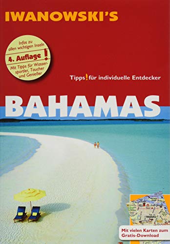 Beispielbild fr Bahamas - Reisefhrer von Iwanowski: Individualreisefhrer mit Karten-Download (Reisehandbuch) zum Verkauf von medimops