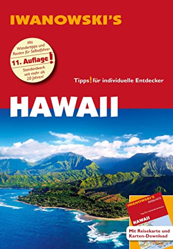 Stock image for Hawaii - Reisefhrer von Iwanowski: Individualreisefhrer mit Extra-Reisekarte und Karten-Download (Reisehandbuch) for sale by medimops