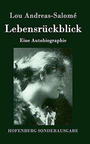 Lebensrückblick: Eine Autobiographie (German Edition) - Andreas-Salomé, Lou