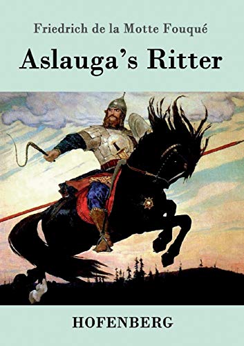 9783861990659: Aslauga's Ritter
