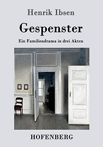 Imagen de archivo de Gespenster:Ein Familiendrama in drei Akten a la venta por Chiron Media