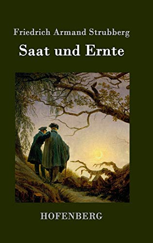 9783861992172: Saat und Ernte: Roman (German Edition)