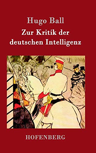 9783861992547: Zur Kritik der deutschen Intelligenz