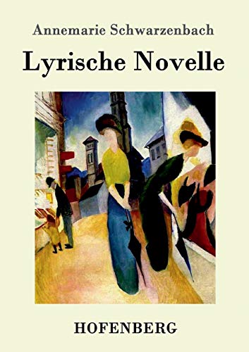 Beispielbild fr Lyrische Novelle zum Verkauf von Reuseabook
