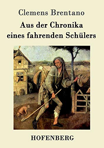 Stock image for Aus der Chronika eines fahrenden Schulers for sale by Chiron Media
