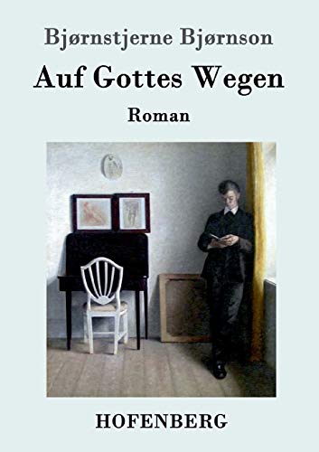 Stock image for Auf Gottes Wegen: Roman (German Edition) for sale by Lucky's Textbooks