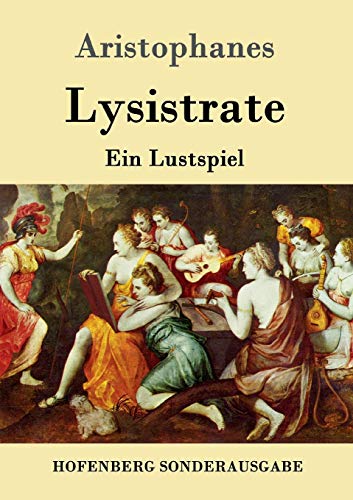 Beispielbild fr Lysistrate:Ein Lustspiel zum Verkauf von Chiron Media