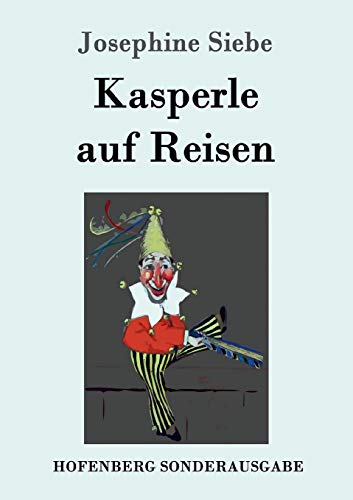 Stock image for Kasperle auf Reisen for sale by Ria Christie Collections