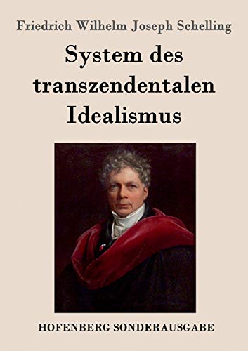 9783861996538: System des transzendentalen Idealismus