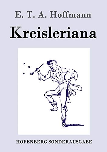 Stock image for Kreisleriana (German Edition) for sale by GF Books, Inc.