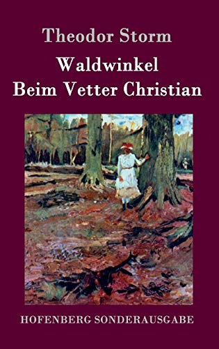 9783861997726: Waldwinkel / Beim Vetter Christian