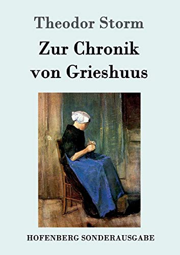 Beispielbild fr Zur Chronik von Grieshuus zum Verkauf von Blackwell's