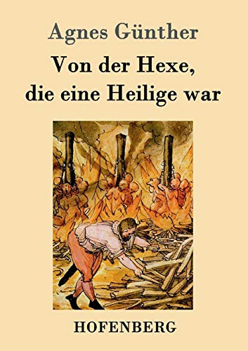 Imagen de archivo de Von der Hexe, die eine Heilige war (German Edition) a la venta por Lucky's Textbooks