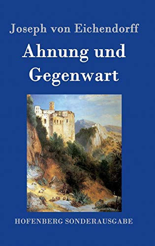 9783861998587: Ahnung und Gegenwart