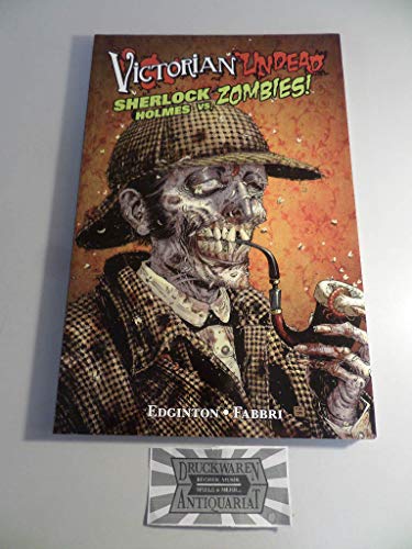 Stock image for Victorian Undead: Sherlock Holmes gegen Zombies for sale by medimops
