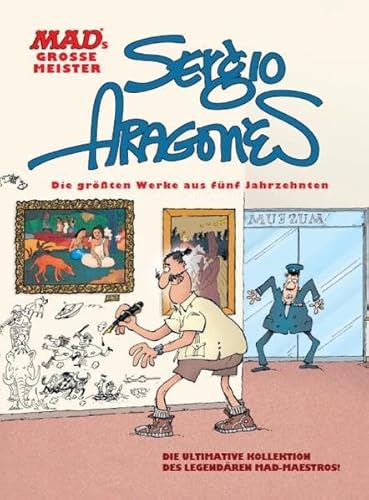 MADs große Meister: Sergio Aragonés - Sergio Aragonés