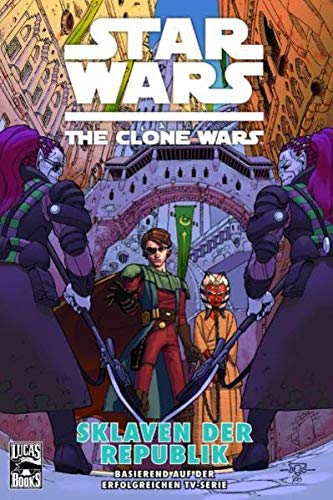 Beispielbild fr Star Wars - The Clone Wars, Bd. 3: Sklaven der Republik zum Verkauf von medimops