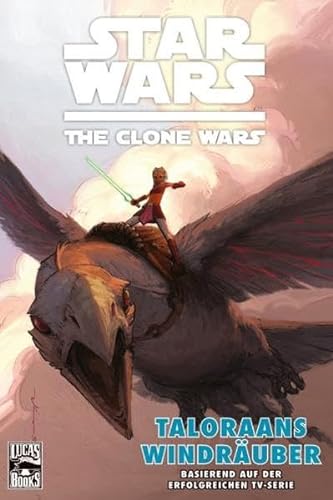 Star Wars: The Clone Wars (Comic zur TV-Serie) 04 (9783862011032) by [???]