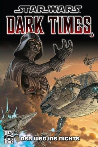 Beispielbild fr Star Wars Comics 65: Dark Times I - Der Weg ins Nichts zum Verkauf von medimops