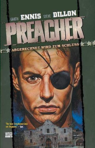 Preacher 09 - Abgerechnet wird zum Schluss - Garth Ennis