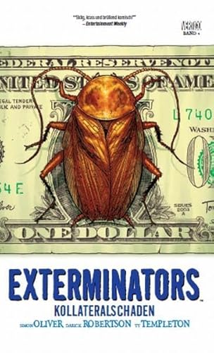 Exterminators 04 (9783862011711) by Garth Ennis