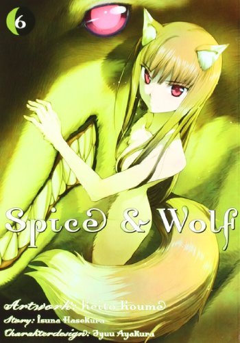 Stock image for Spice & Wolf 06 for sale by GreatBookPrices