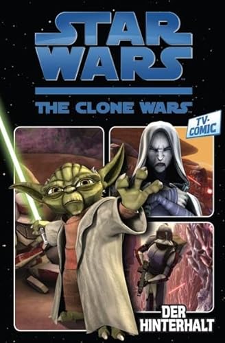 Stock image for Star Wars TV-Comic: The Clone Wars, Bd. 1: Der Hinterhalt for sale by medimops