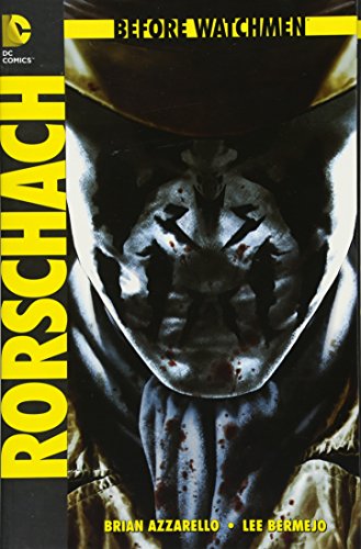 Before Watchmen Band 2: Rorschach. - Azzarello, Brian (Autor); Bermejo, Lee (Zeichner); Ciardo, Barbara (Farben); Walproject (Lettering)