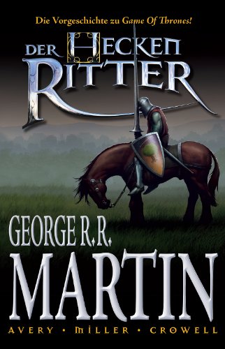 Stock image for George R. R. Martin: Der Heckenritter Graphic Novel -Language: german for sale by GreatBookPrices