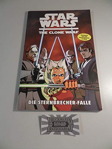 Beispielbild fr Star Wars: The Clone Wars (zur TV-Serie): Die Sternbrecher-Falle zum Verkauf von medimops