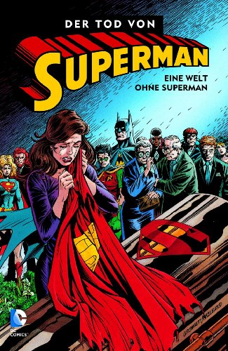 9783862016181: Superman: Der Tod von Superman 02: Eine Welt ohne Superman