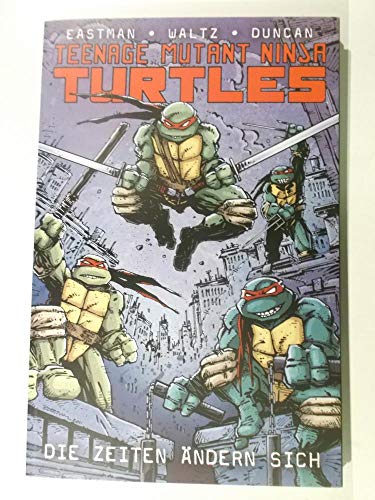 Imagen de archivo de Teenage Mutant Ninja Turtles: Bd. 1: Die Zeiten ndern sich a la venta por medimops