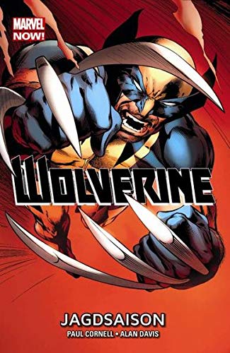 Beispielbild fr Wolverine - Marvel Now!: Bd. 1: Jagdsaison zum Verkauf von medimops