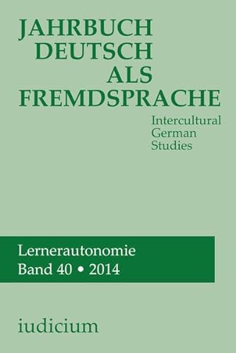 Stock image for Jahrbuch Deutsch als Fremdsprache Band 40 / 2014 Intercultural German Studies for sale by Buchpark