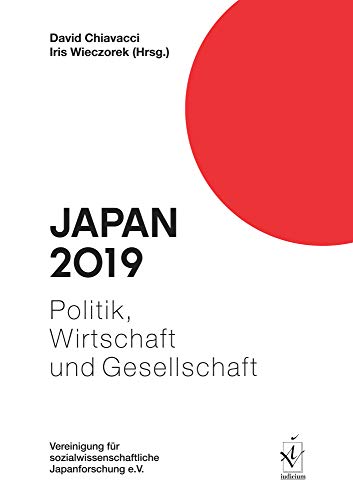 Beispielbild fr Japan 2019: Politik, Wirtschaft und Gesellschaft zum Verkauf von medimops