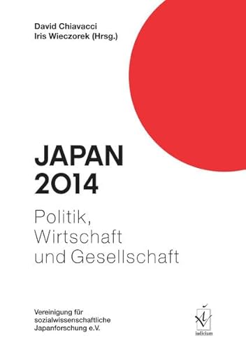 9783862054893: Japan 2014: Politik, Wirtschaft und Gesellschaft: 37