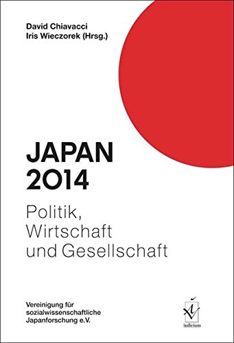 9783862054893: Japan 2014: Politik, Wirtschaft und Gesellschaft