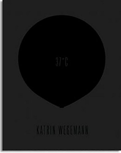 Beispielbild fr Katrin Wegemann: 37C (Deutsch/Englisch) zum Verkauf von Antiquariat  >Im Autorenregister<