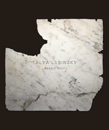 Stock image for Talya Lubinsky: Marble Dust for sale by HPB Inc.