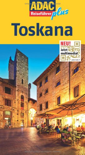 9783862070411: ADAC Reisefhrer plus Toskana: Florenz Siena Pisa