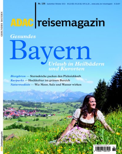 Beispielbild fr ADAC Reisemagazin 136: Gesundes Bayern : Urlaub in Heilbdern und Kurorten zum Verkauf von Leserstrahl  (Preise inkl. MwSt.)