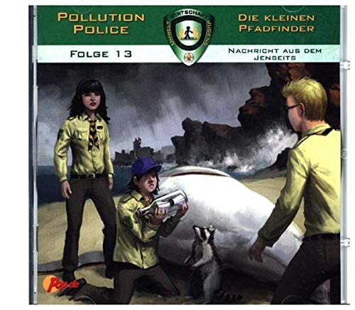 Beispielbild fr Pollution Police - Die kleinen Pfadfinder - Nachricht aus dem Jenseits, 1 Audio-CD zum Verkauf von medimops